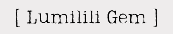 Lumilili Gem